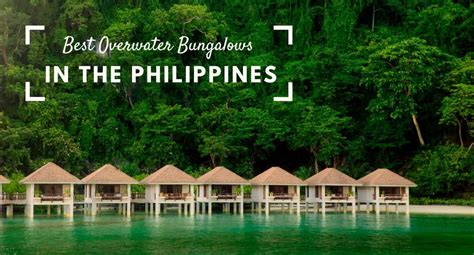15 BEST Overwater Bungalows in The Philippines [2024 Guide].